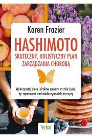 eBook Hashimoto - skuteczny, holistyczny plan zarzdzania chorob. pdf mobi epub