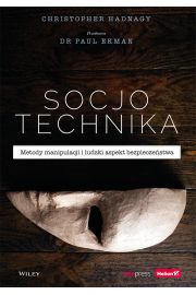 Audiobook Socjotechnika. Metody manipulacji i ludzki aspekt bezpieczestwa mp3
