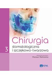 eBook Chirurgia stomatologiczna i szczkowo-twarzowa Tom 3 mobi epub