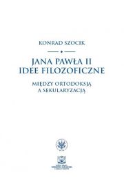 eBook Jana Pawa II idee filozoficzne pdf