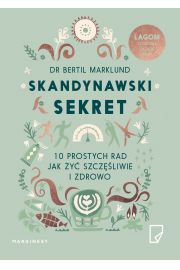 Skandynawski sekret 10 prostych rad jak y szczliwie i zdrowo