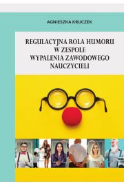 eBook Regulacyjna rola humoru w zespole wypalenia zawodowego nauczycieli pdf