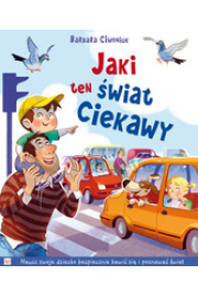 Jaki ten świat ciekawy