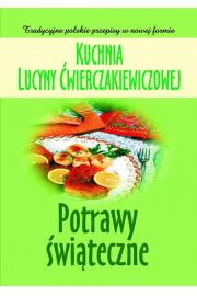 eBook Kuchnia Lucyny wierczakiewiczowej. Potrawy witeczne mobi epub
