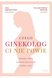 Czego ginekolog ci nie powie