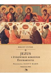 eBook Jezus i ydowskie korzenie Eucharystii mobi epub