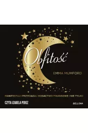 Audiobook Obfitość. Manifestuj i przyciągaj bogactwo finansowe i nie tylko mp3