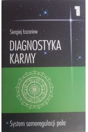 Diagnostyka karmy. Tom 1