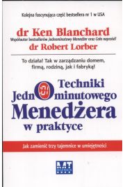 Techniki jednominutowego menedżera w praktyce