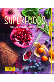 Superfoods rdo energii prosto z natury