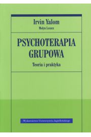 Psychoterapia grupowa. Teoria i praktyka