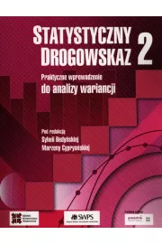 Praktyczne wprowadzenie analizy wariancji. Statystyczny drogowskaz. Tom 2