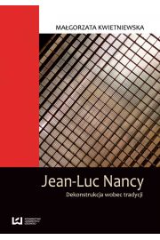 eBook Jean-Luc Nancy. Dekonstrukcja wobec tradycji pdf