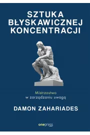 Audiobook Sztuka błyskawicznej koncentracji. Mistrzostwo w zarządzaniu uwagą mp3