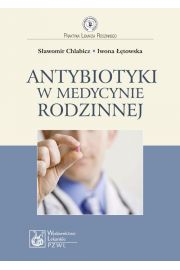 eBook Antybiotyki w medycynie rodzinnej mobi epub