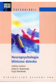 Neuropsychologia kliniczna dziecka