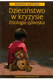 Dzieciństwo w kryzysie