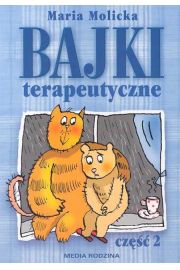 Bajki terapeutyczne cz. 2