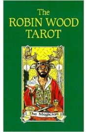 Tarot Robina Wooda - Robin Wood Tarot
