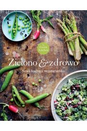 Green Kitchen. Zielono & zdrowo