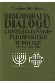 eBook Bibliografia dialogu chrzecijasko-ydowskiego w Polsce za lata 1996-2000 pdf