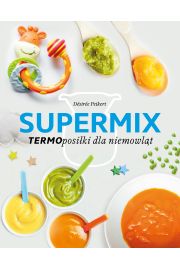 Supermix. Termoposiki dla niemowlt