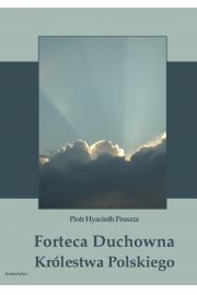 eBook Forteca duchowna Krlestwa Polskiego... pdf