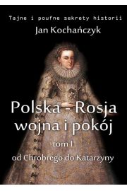 eBook Polska-Rosja: wojna i pokj. Tom 1. pdf mobi epub