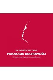 Audiobook Patologia duchowoci mp3
