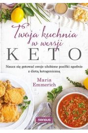 Twoja kuchnia w wersji keto