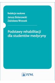 eBook Podstawy rehabilitacji dla studentw medycyny mobi epub