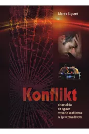 eBook Konflikt. 6 sposobów na typowe sytuacje konfliktowe w życiu zawodowym pdf epub