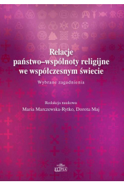 eBook Relacje pastwo-wsplnoty religijne we wspczesnym wiecie. pdf