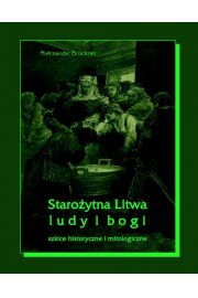 eBook Staroytna Litwa. Ludy i bogi mobi epub