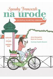 eBook Sposoby Francuzek na urod, szczup sylwetk i zdrowie pdf
