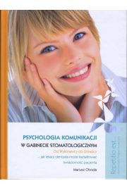 Psychologia komunikacji w gabinecie stomatologicznym