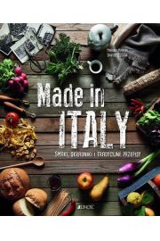 Made in Italy. Smaki, skadniki i tradycyjne przepisy