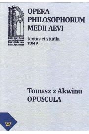 eBook Tomasz z Akwinu - Opuscula tom 9, fasc. 1 pdf