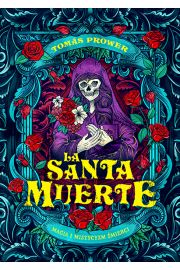 La Santa Muerte. Magia i mistycyzm mierci