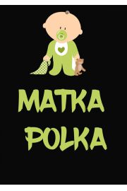 Matka Polka, black - plakat 21x29,7 cm