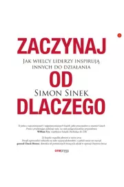 Audiobook Zaczynaj od DLACZEGO. Jak wielcy liderzy inspirują innych do działania mp3
