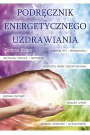 Podręcznik energetycznego uzdrawiania