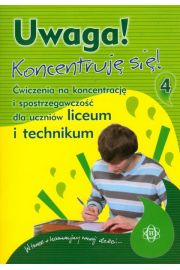 Uwaga! Koncentruję się! 4