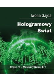eBook Hologramowy wiat 4. Molekuy Nowej Ery pdf mobi epub
