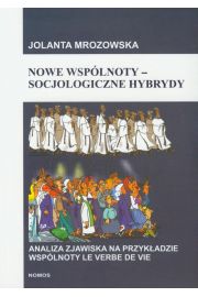 eBook Nowe wsplnoty socjologiczne hybrydy pdf