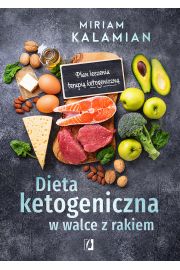 Dieta ketogeniczna w walce z rakiem. Plan leczenia terapi ketogeniczn