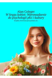 eBook W kręgu kobiet: Wprowadzenie do psychologii płci i kultury mobi epub