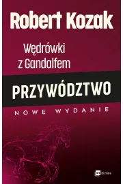 Wdrwki z Gandalfem. Przywdztwo