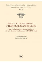 eBook Ewangelicyzm reformowany w Pierwszej Rzeczypospolitej pdf