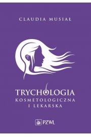 eBook Trychologia kosmetologiczna i lekarska mobi epub